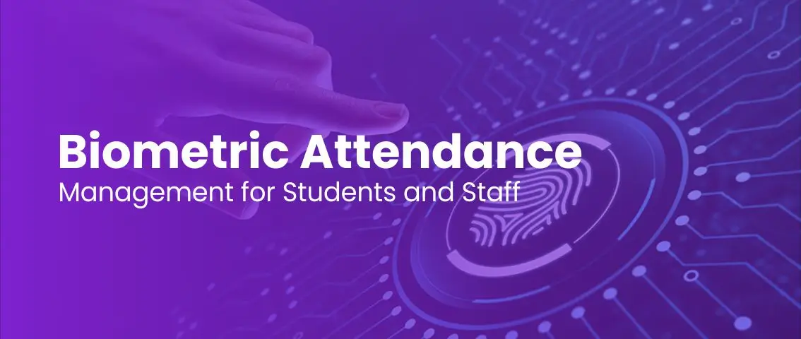 School Biometric Attendance Software