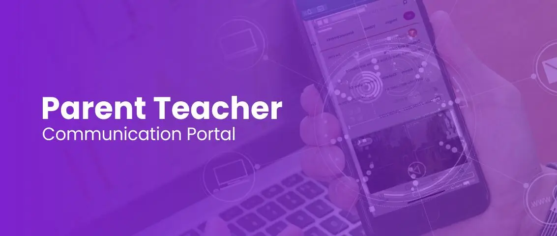 Parent-Teacher Communication Portal